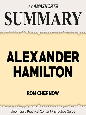 cover image of SUMMARY--Alexander Hamilton by Ron Chernow